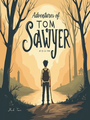 cover image of The Adventures of Tom Sawyer